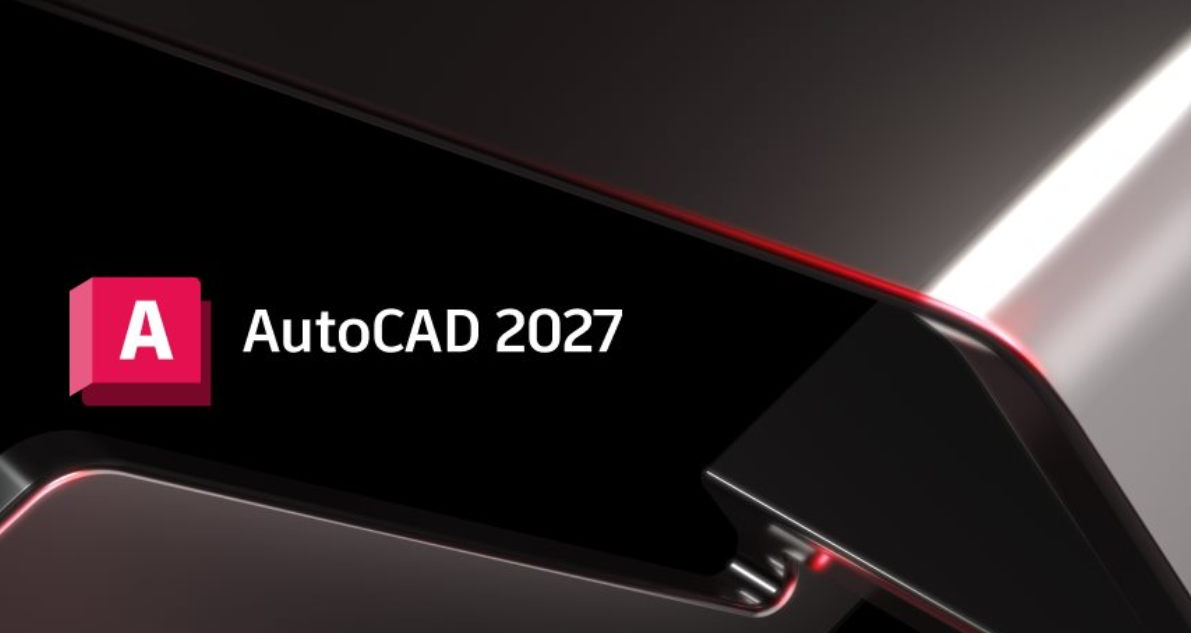 CAD2027下载 Autodesk AutoCAD 2027.0.0 中文破解版下载+安装教程-木风软件站